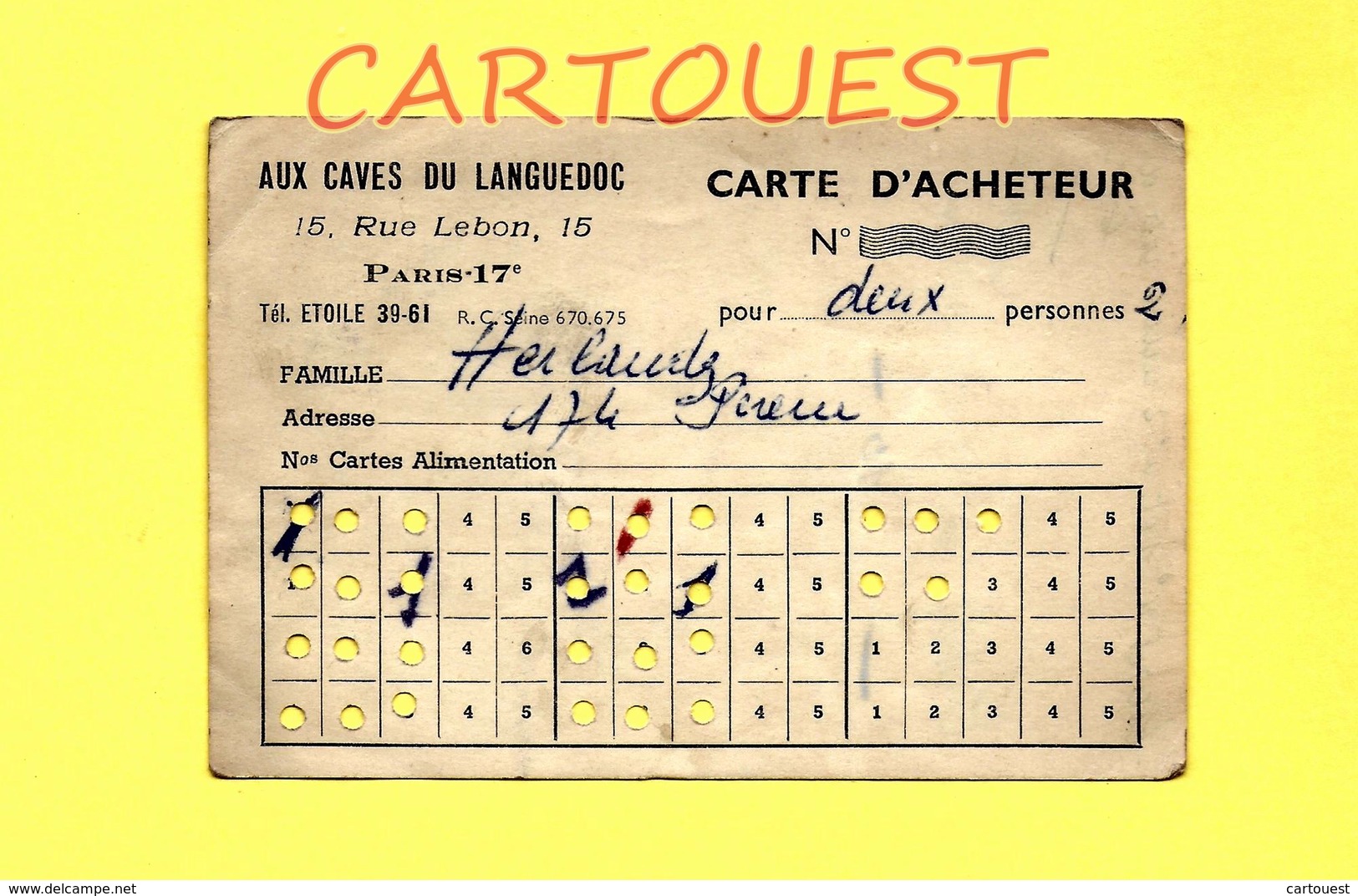 DOCUMENT GUERRE 39 / 45 CARTE D'ACHETEUR VIN Aux Caves Du Langedoc 15, Rue Lebon PARIS 17 - Autres & Non Classés