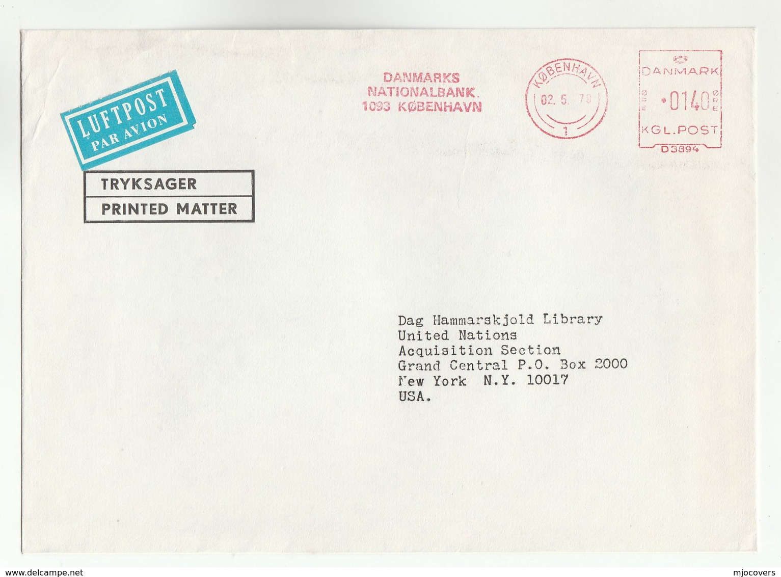 1977 Denmark DENMARKS NATIONAL BANK COVER METER Slogan  To UNITED NATIONS NY USA Un Banking Finance - Storia Postale