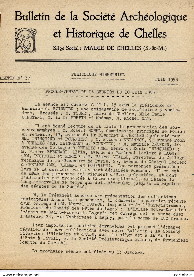 77 CHELLES - Bulletin De La Société Archéologique Et Historique N° 37 - Juin 1953 - 10 Pages - Chelles