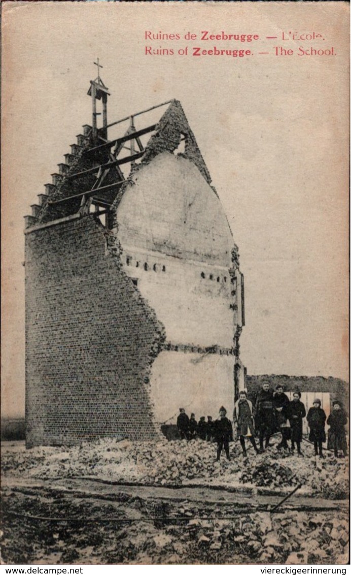 ! Alte Ansichtskarte Ruines De Zeebrugge, L`ecole - Zeebrugge