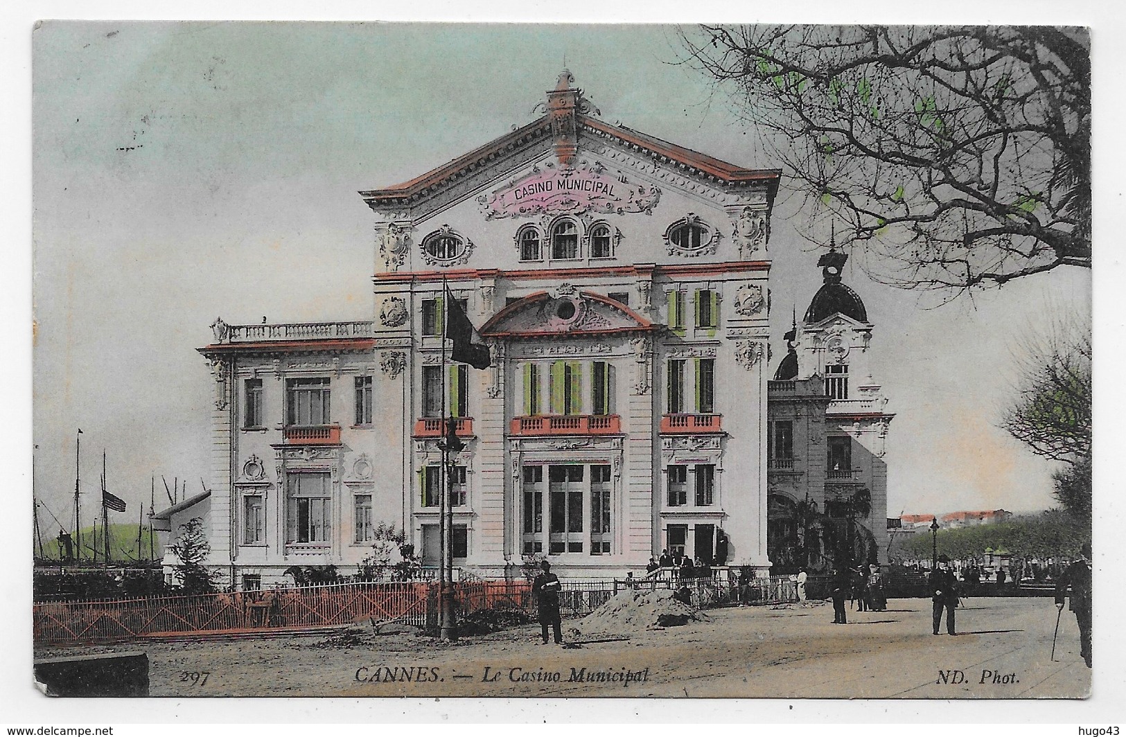 (RECTO / VERSO) CANNES EN 1908 - N° 297 - LE CASINO MUNICIPAL AVEC PERSONNAGES - CPA VOYAGEE - Cannes