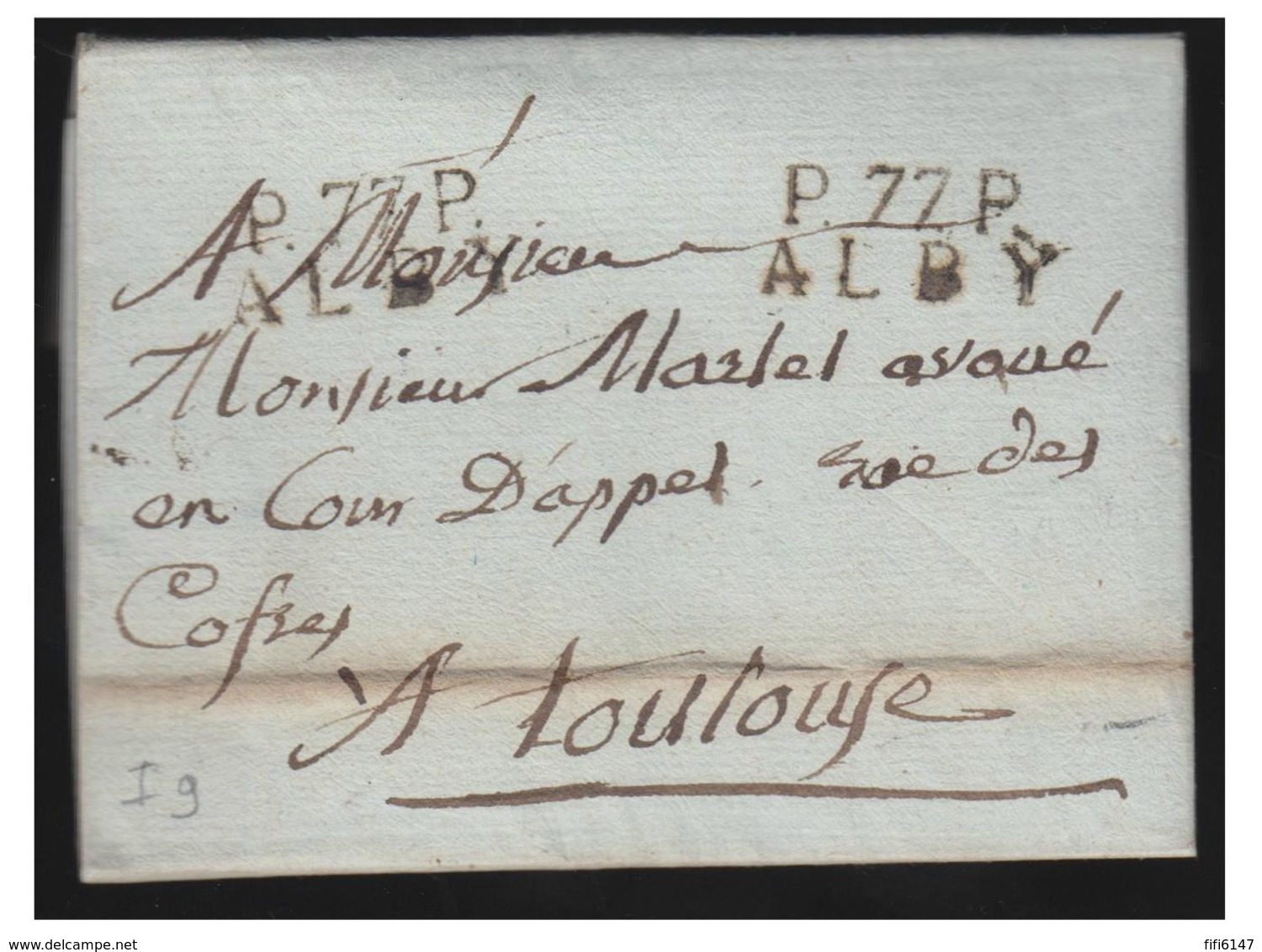 FRANCE--1815 -- LETTRE EN PORT PAYE D'ALBI POUR TOULOUSE -- "P.77.P./ALBY" - 1801-1848: Précurseurs XIX