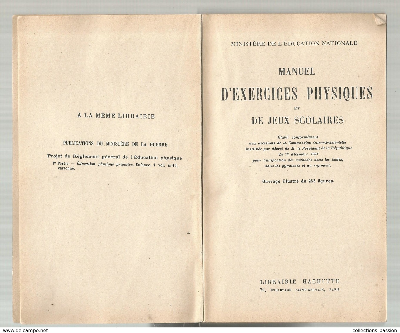 Manuel D'exercices Physiques Et De Jeux Scolaires , Ministère De L'instruction Publique , Hachette , Frais Fr 5.00 E - 6-12 Años