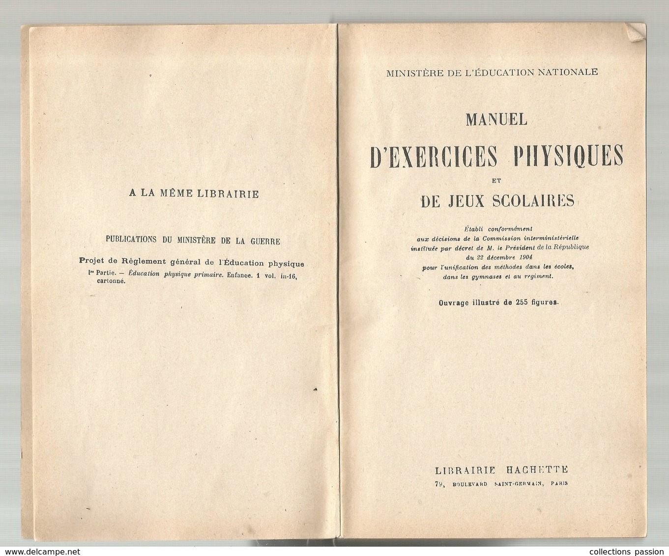 Manuel D'exercices Physiques Et De Jeux Scolaires , Ministère De L'instruction Publique , Hachette , Frais Fr 5.00 E - 6-12 Years Old