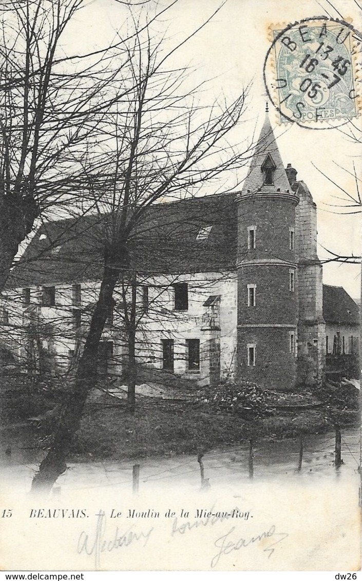 Beauvais - Le Moulin De La Mie Au Roy - Carte Dos Simple N° 15 - Water Mills