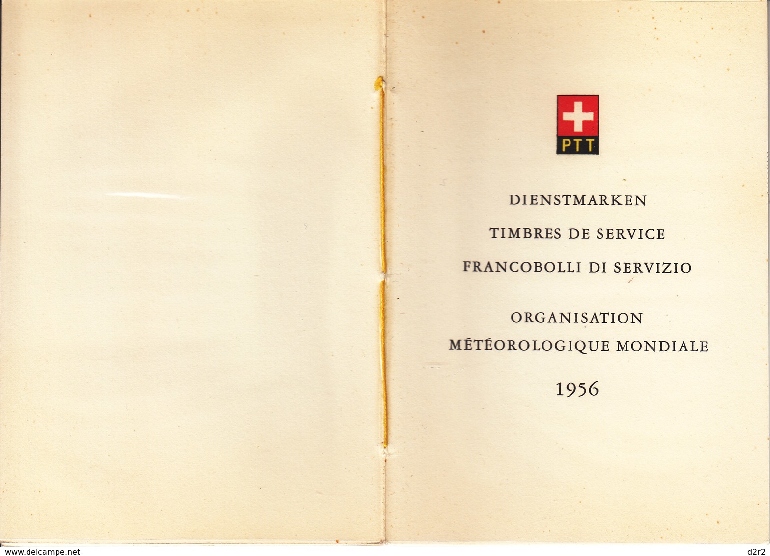 LIVRET SOUVENIR DES PTT - NUM 4 - 1956/ET - ORGANISATION METEOROLOGIQUE MONDIALE - COTE 60.--CHF - Markenheftchen
