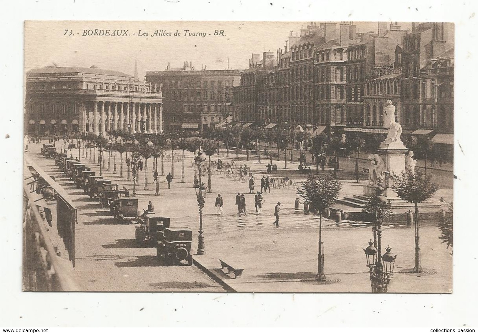 Cp , AUTOMOBILES  33 , BORDEAUX , Les Allées De Tourny ,ed. Bloc Frères ,n° 73 , Vierge - Turismo