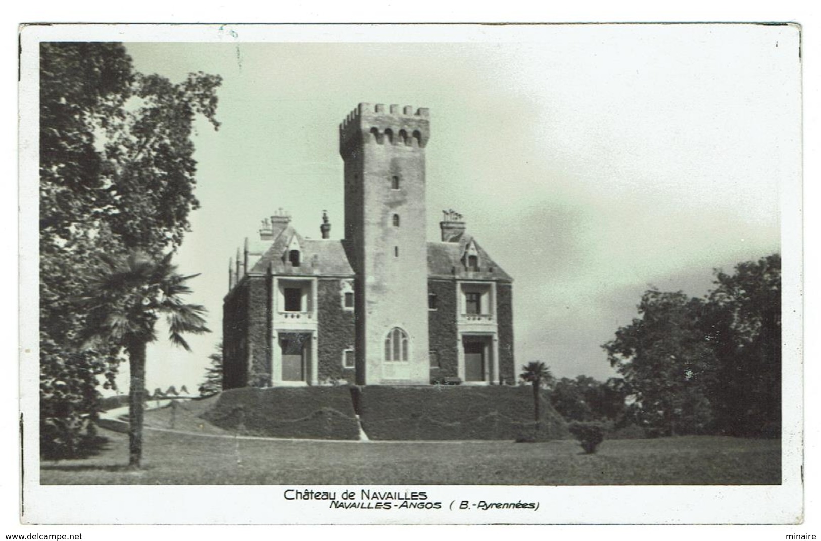 Château De NAVAILLES (Navaillès- Angos)- Circulée 1934- Bon état - Other & Unclassified