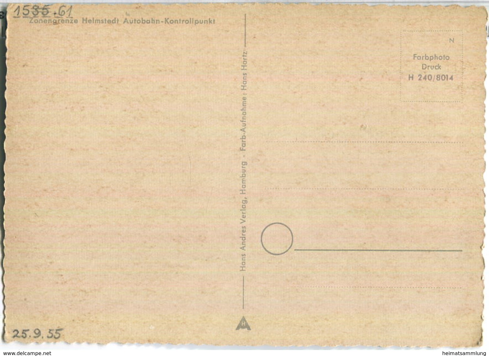 Zonengrenze Helmstedt - Autobahn-Kontrollpunkt - Hans Andres Verlag Hamburg 50er Jahre - Helmstedt