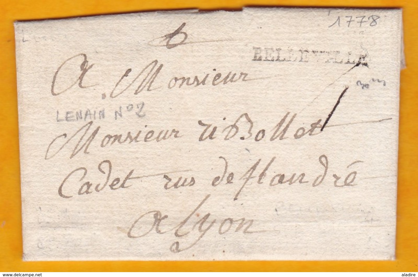 1778 - Lettre Avec Correspondance Sur Parchemin De Belleville Sur Saône  Vers Lyon (écrite à Beaujeville) - 1701-1800: Precursori XVIII