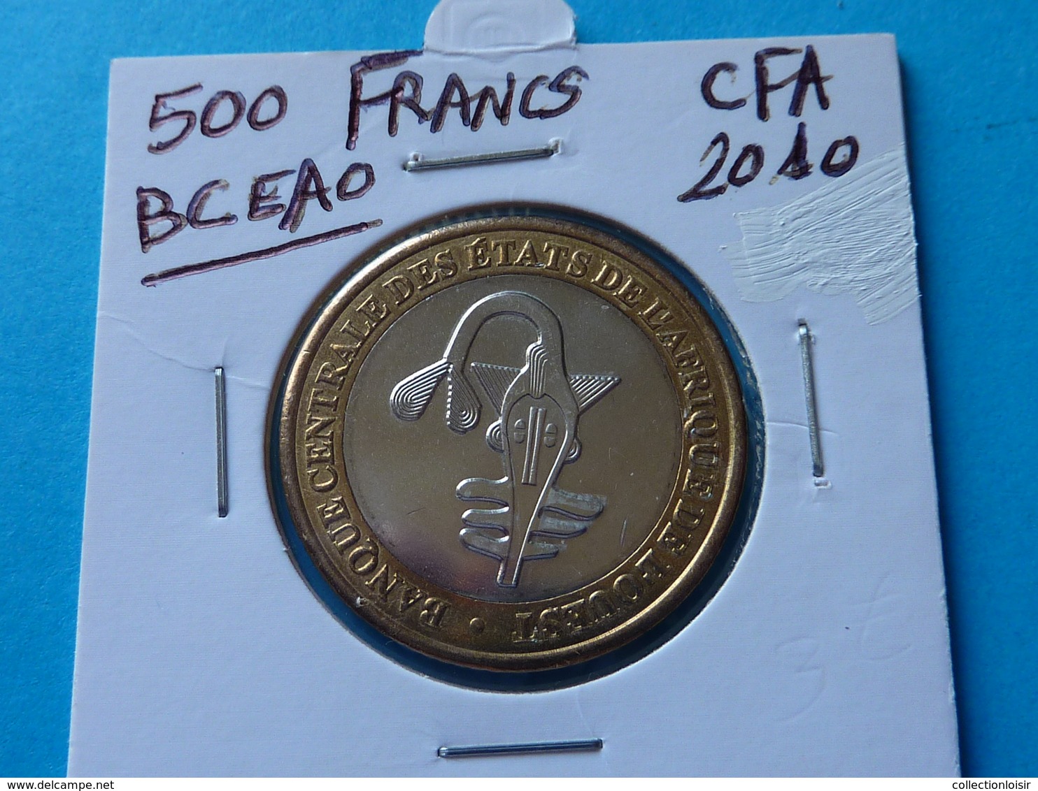 BI - METAL ***  500  FRANCS CFA  B.C.E.A.O  ANNNÉE  2010  ( 3 Photos ) - Ivory Coast