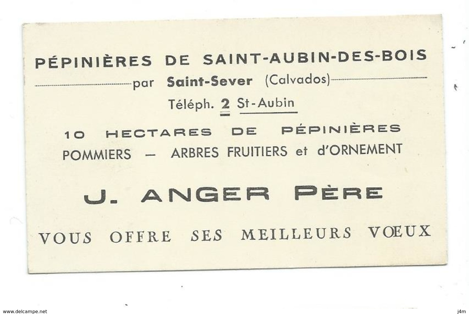 CARTE De VISITE...Pépinières De SAINT AUBIN Des BOIS Par Saint Sever ( Calvados 14) J. ANGER Père, Pommiers Arbres Fruit - Visiting Cards