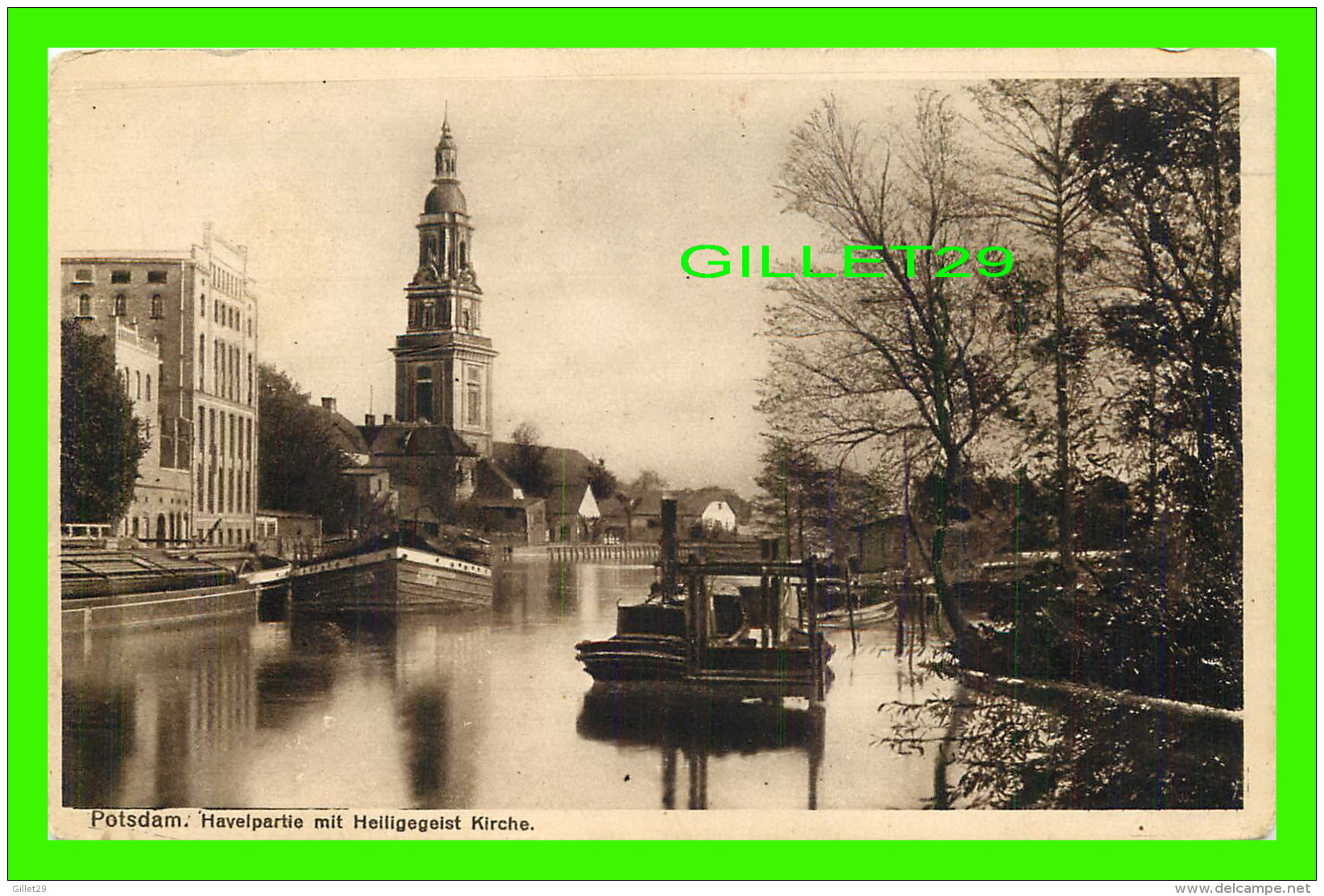 POTSDAM, GERMANY - HAVELPARTIE MIT HELLIGEGEIST KIRCHE - TRAVEL IN 1928 - - Potsdam