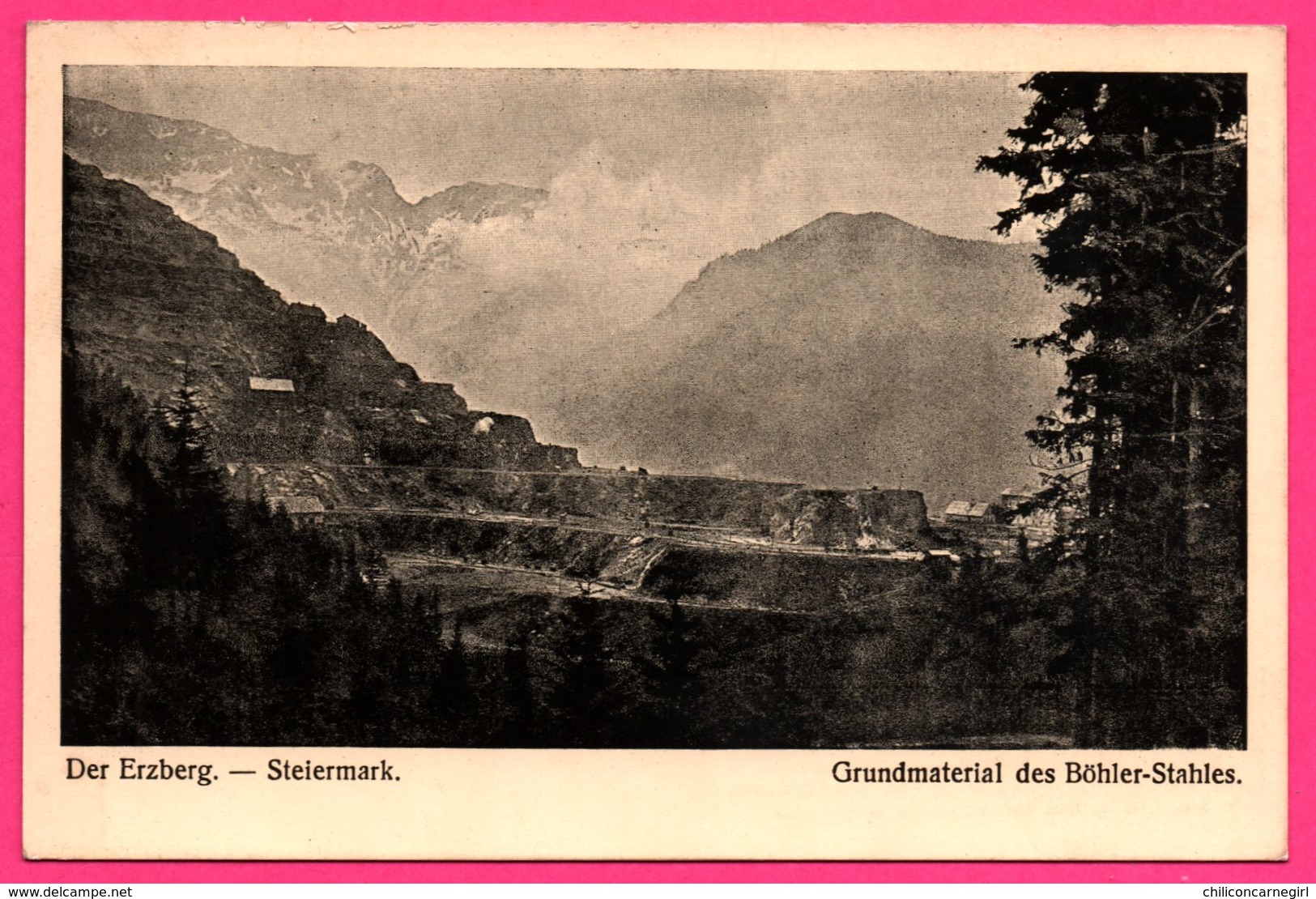 Cp Allemande - Der Erzberg - Steiermark - Grundmaterial Des Böhler Stahles - Styrie - Matériel - BOHLER & Co - Kapfenberg