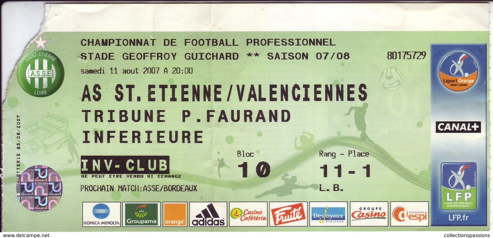 - ASSE - Billet D'entrée Stade Geoffroy Guichard - AS ST Etienne / Valenciennes - Saison 07/08 - - Autres & Non Classés