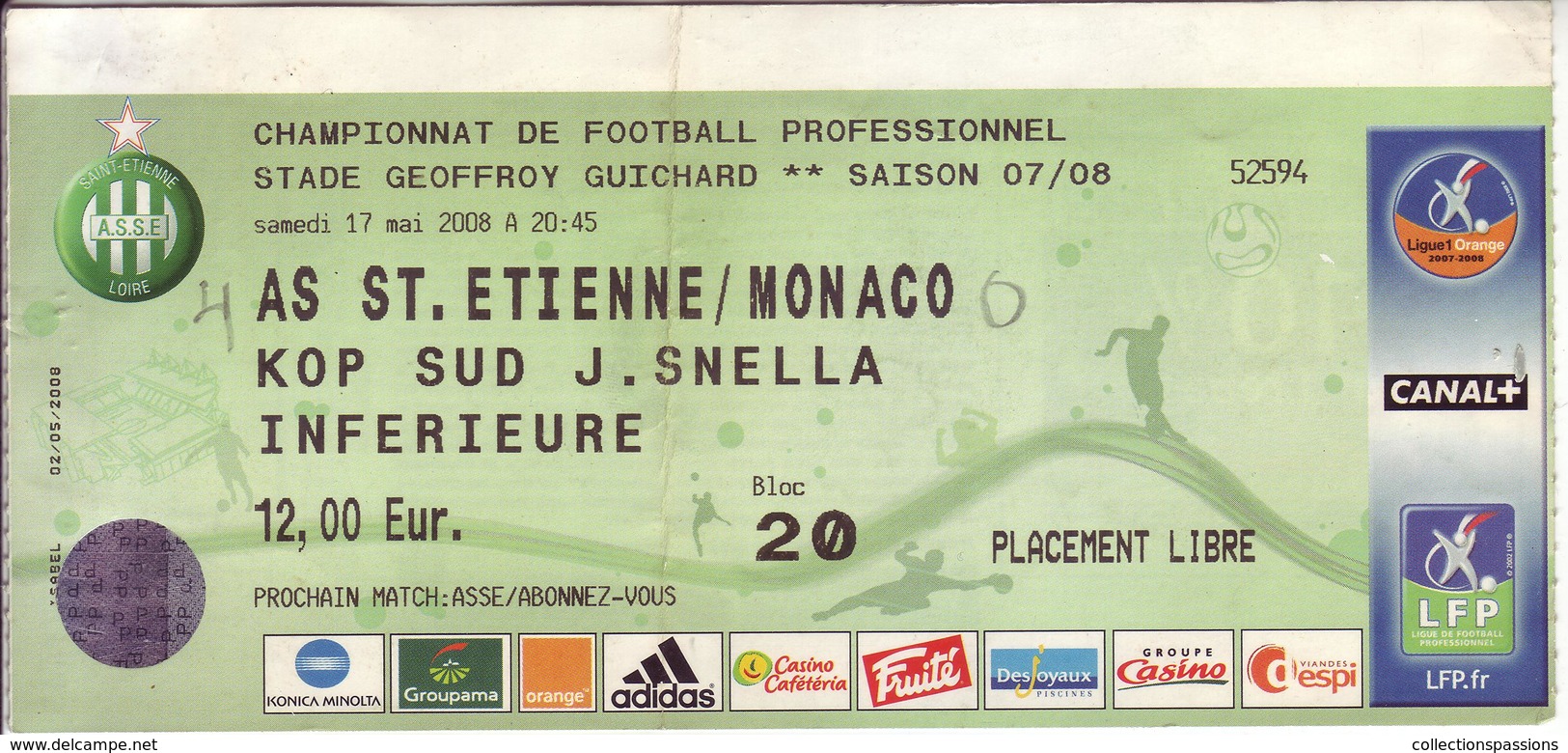 - ASSE - Billet D'entrée Stade Geoffroy Guichard - AS ST Etienne / Monaco - Saison 07/08 - - Autres & Non Classés