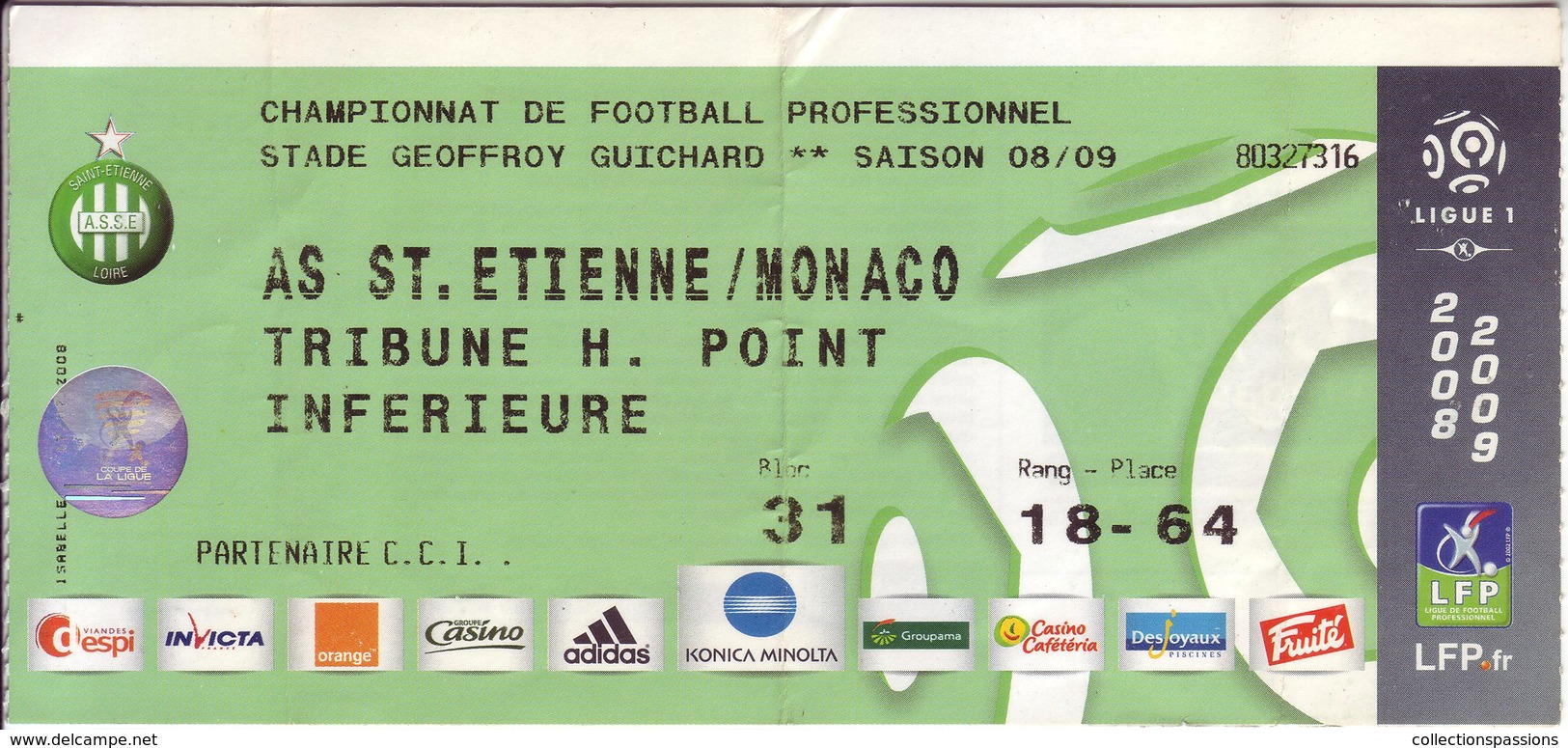 - ASSE - Billet D'entrée Stade Geoffroy Guichard - AS ST Etienne / Monaco - Saison 08/09 - - Autres & Non Classés