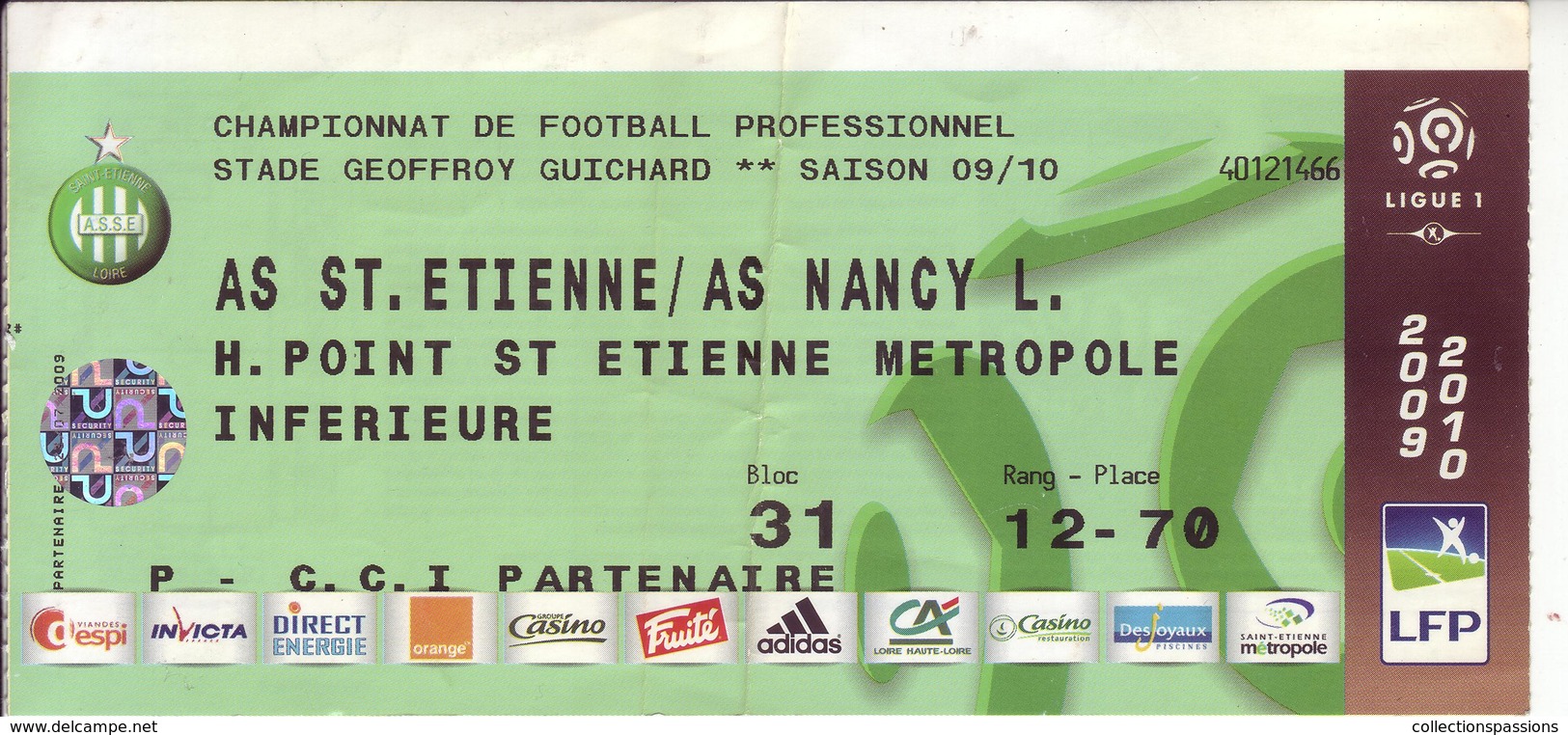 - ASSE - Billet D'entrée Stade Geoffroy Guichard - AS ST Etienne / AS Nancy L. - Saison 09/10 - - Autres & Non Classés