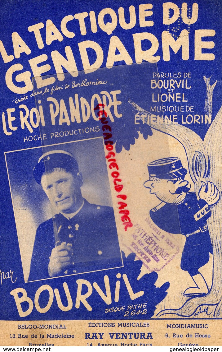PARTITION MUSIQUE- LA TACTIQUE DU GENDARME - GENDARMERIE-LE ROI PANDORE-BOURVIL ET LIONEL-ETIENNE LORIN-RAY VENTURA-1969 - Partitions Musicales Anciennes