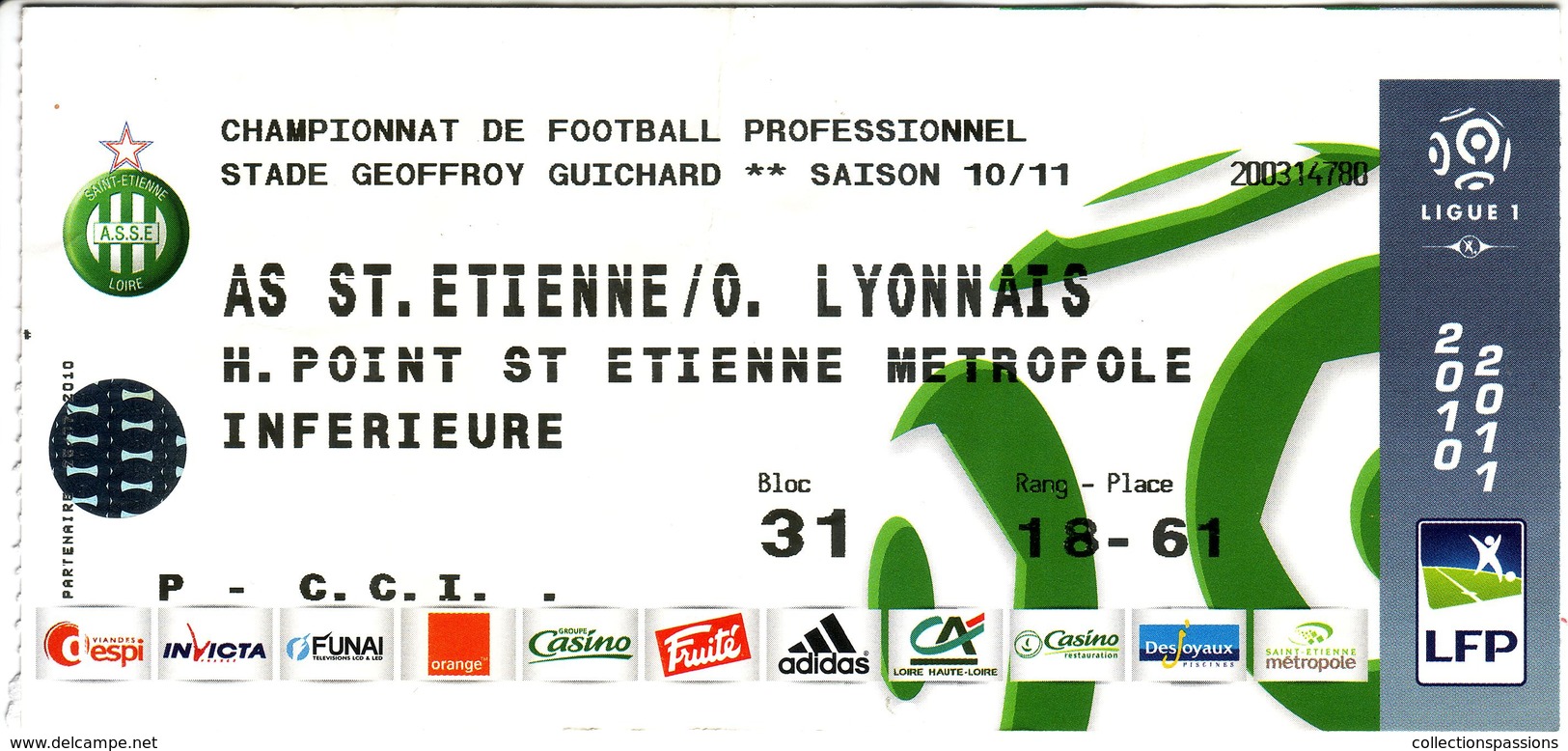 - ASSE - Billet D'entrée Stade Geoffroy Guichard - AS ST Etienne / O. Lyonnais - Saison 10/11 - - Autres & Non Classés
