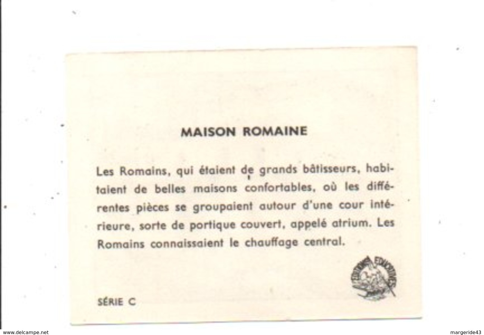 CHROMOS BON POINT - HABITAT HUMAIN - MAISON ROMAINE - Chèques & Chèques De Voyage