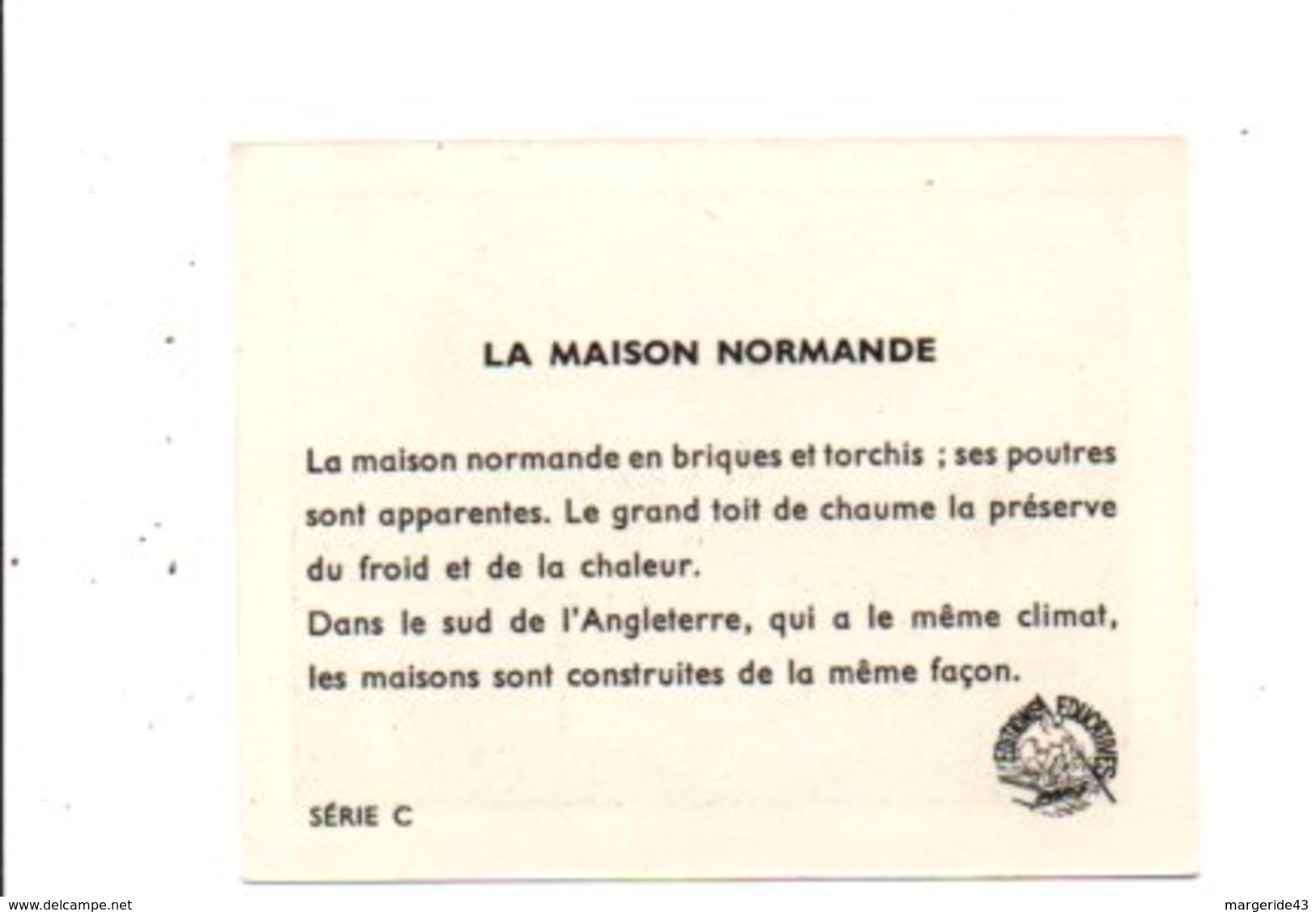 CHROMOS BON POINT - HABITAT HUMAIN - LA MAISON NORMANDE - Chèques & Chèques De Voyage