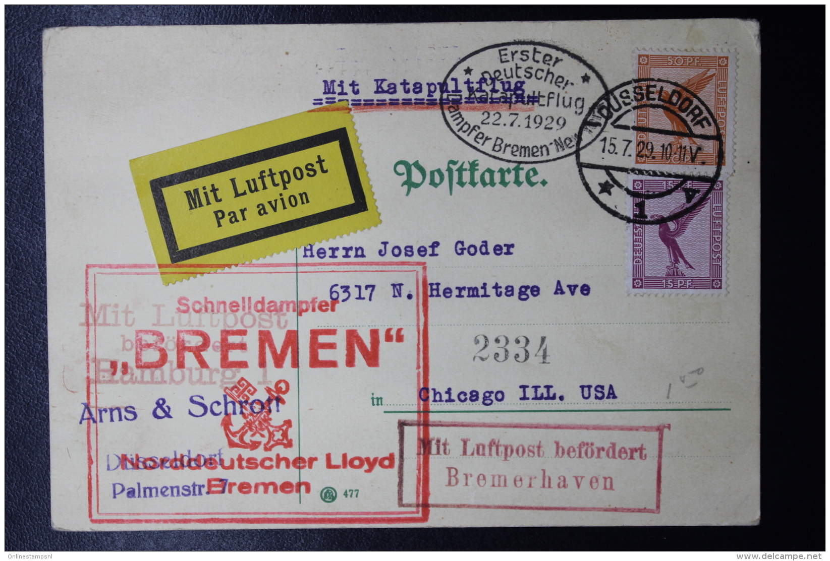 Deutsche Reich  Erstflug Mit Sleuderfflug Katapultflug SS Bremen 22.7.29  Graue/Leder Nr 2334 -&gt; Chicago USA - Poste Aérienne & Zeppelin