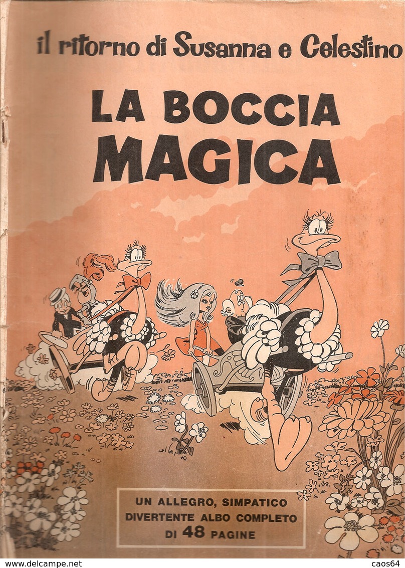 LA BOCCIA MAGICA IL RITORNO DI SUSANNA E CELESTINO GREG E DANY INSERTO CORRIERE DEI PICCOLI 1970 - Corriere Dei Piccoli