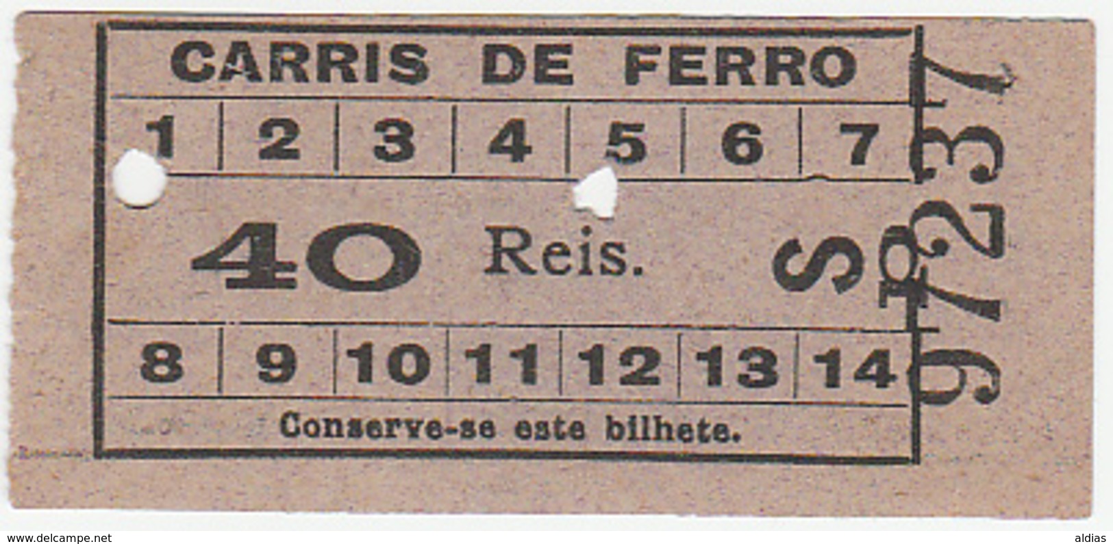 Portugal  Carris De Ferro Lisboa Tram  Ticket 40 Reis Bilhete (crc 1900) - Europe