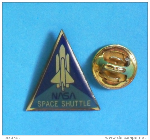 1 PIN'S  //  **  NASA / SPACE SHUTTLE / NAVETTE SPATIALE AMÉRICAINE ** - Space