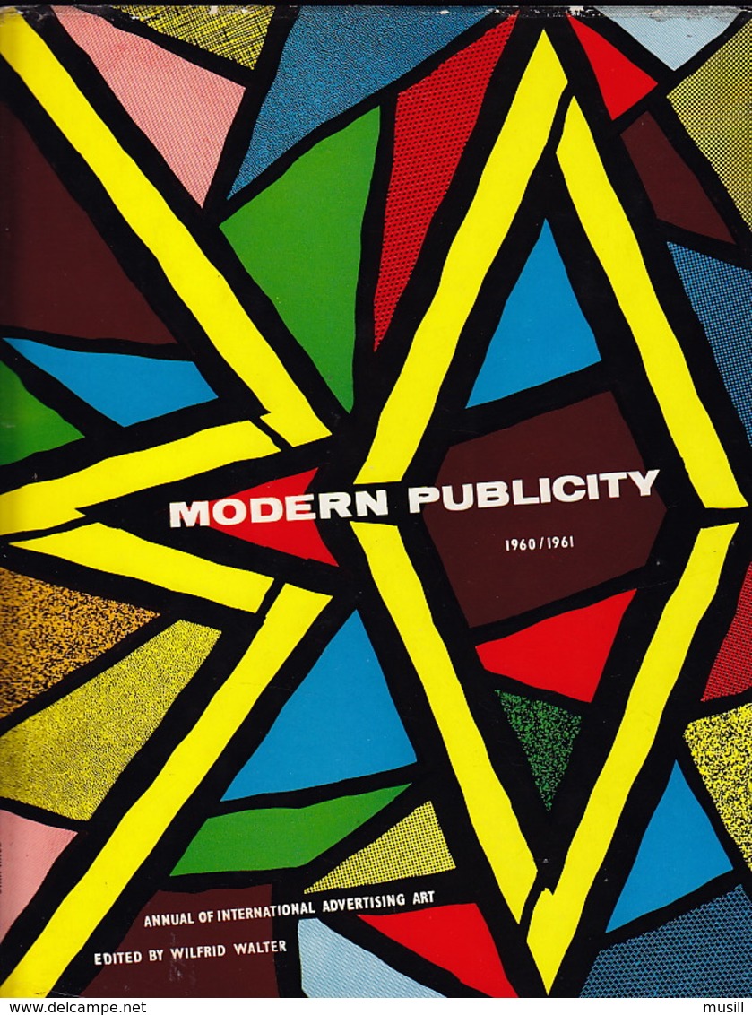 Modern Publicity 30. Annual Of International Advertising Art. 1960/1961. - Other & Unclassified