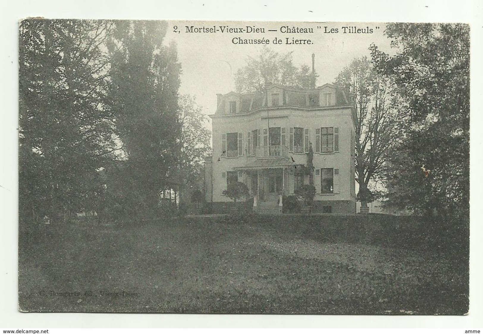 Oude-God (Mortsel)   *   Chateau "Les Tilleuls" , Chaussée De Lierre - Mortsel