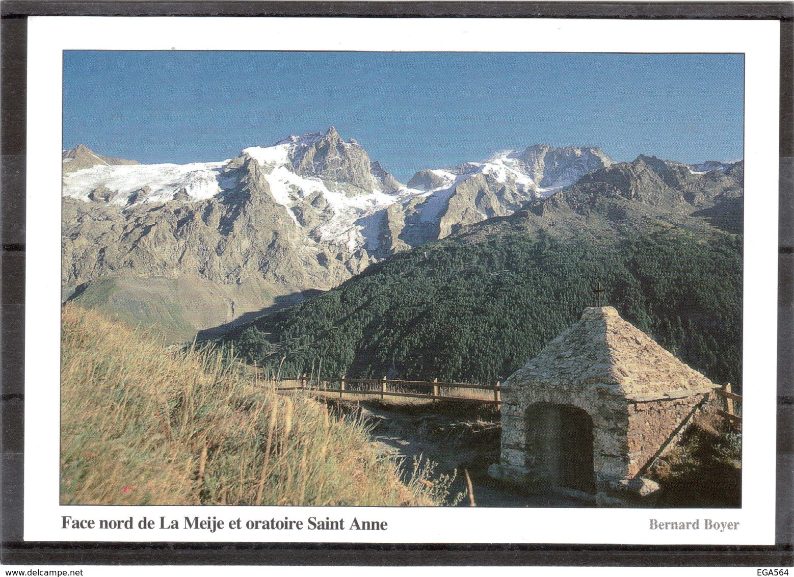 CP94 - Hautes Alpes - Face Nord De La MEIGE Et Oratoire Saint Anne.CPM Utilisée. - Autres & Non Classés