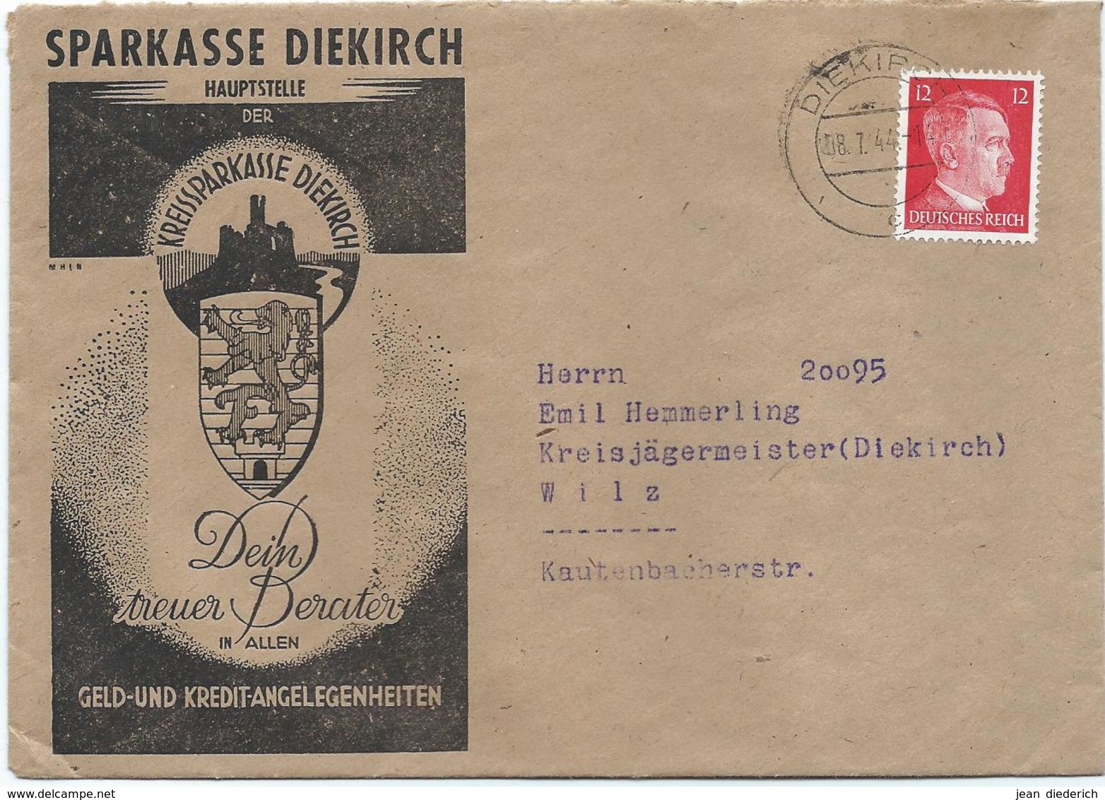 Mi. 827 (Adolf Hitler) - Auf Brief Sparkasse Diekirch - Stempel Diekirch C - 08-07-1944 Nach Wiltz, Kreisjägermeister - 1940-1944 German Occupation