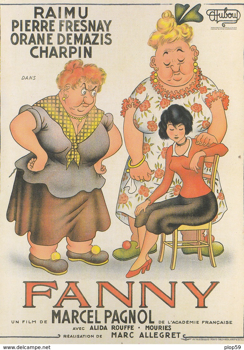 Cpa  Reproduction D'une Affiche Ancienne Pour Le Film De Marcel Pagnol " Fanny " De Dubout - Dubout