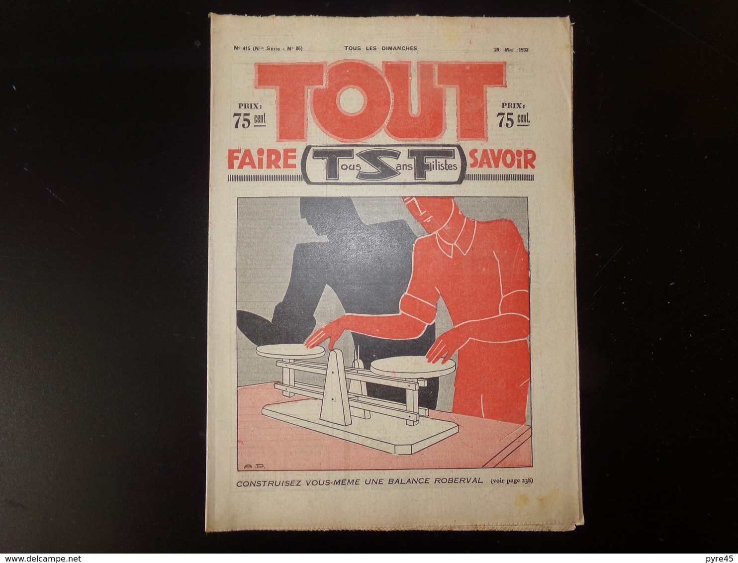 Revue " Tout Faire, Tout Savoir " N° 86 Du 29 Mai 1932 " Construisez Vous-même Une Balance Roberval " - 1900 - 1949