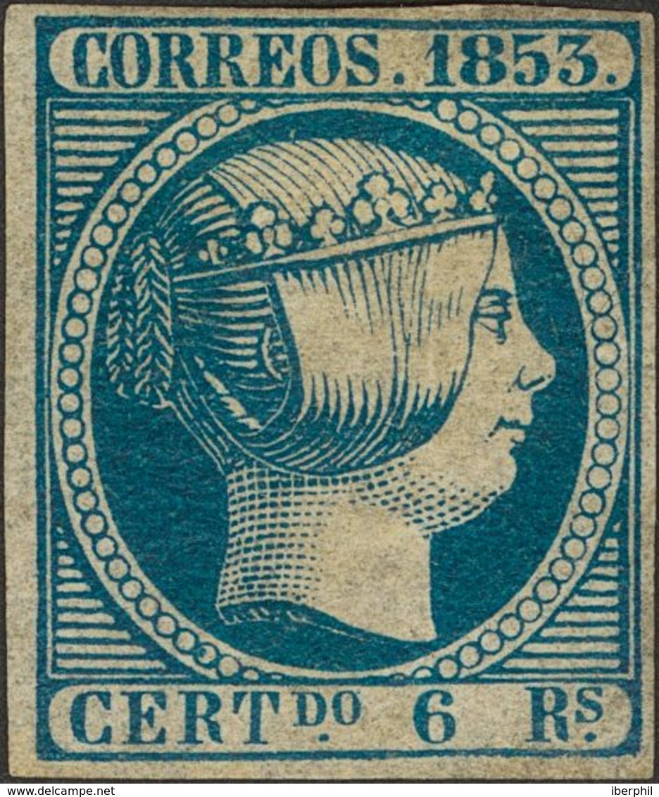 (*)21. 1853. 6 Reales Azul (aunque Se Adjunta Un Certificado Italiano Indicando Que El Sello Es Nuevo Y Su Apariencia Se - Autres & Non Classés