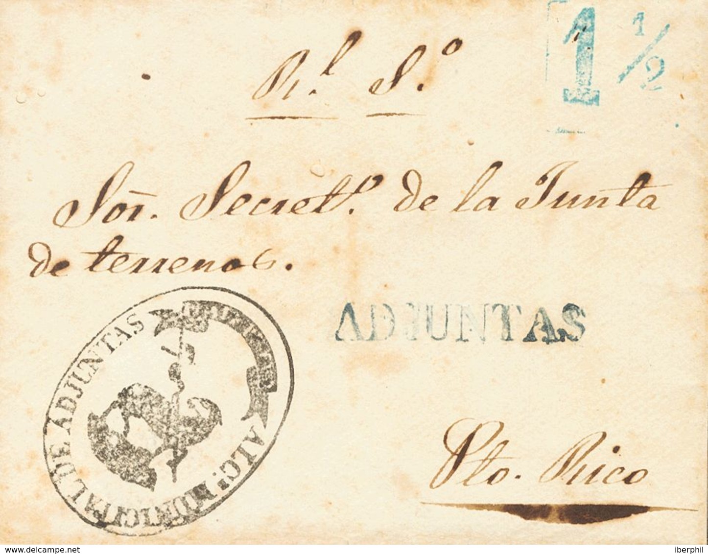 SOBRE. (1860ca). ADJUNTAS A SAN JUAN. Marca ADJUNTAS, En Azul (P.E.1) Edición 2004 Y Porteo "1½" (reales), Al Dorso Marc - Puerto Rico