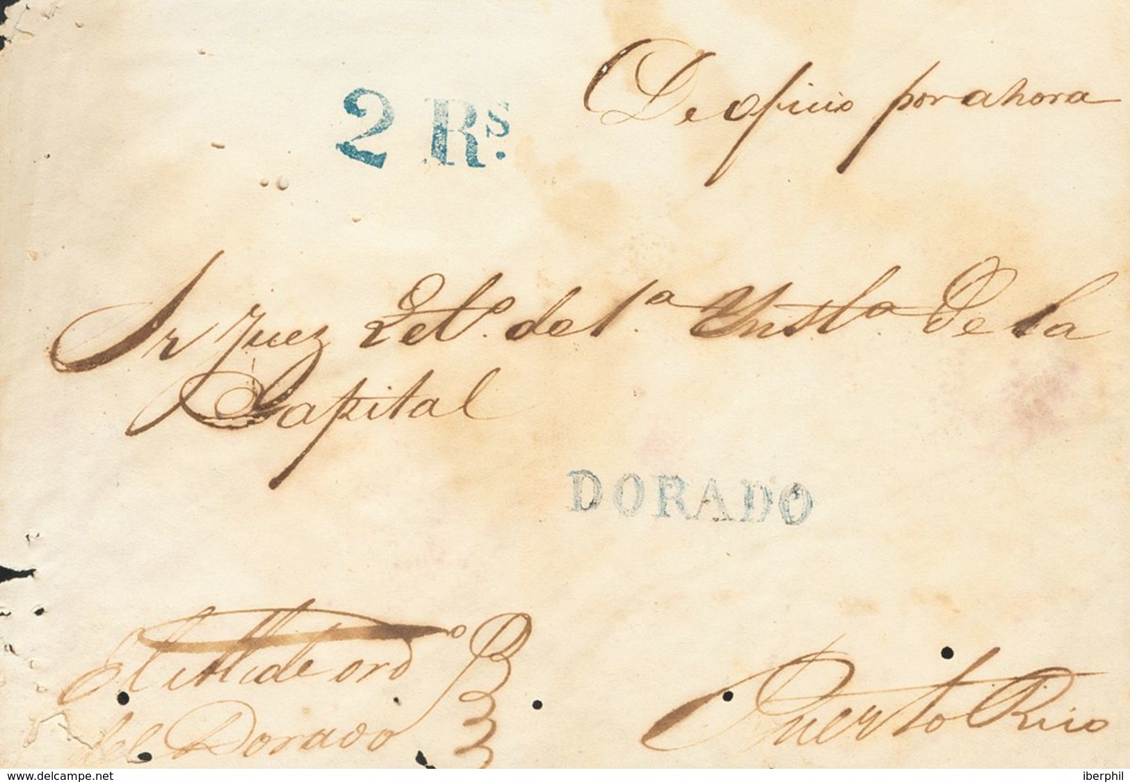 SOBRE. (1850ca). DORADO A SAN JUAN. Marca DORADO (P.E.1) Edición 2004. MAGNIFICA Y RARISIMA. Ex-Acevedo Y Roca (su Estim - Puerto Rico