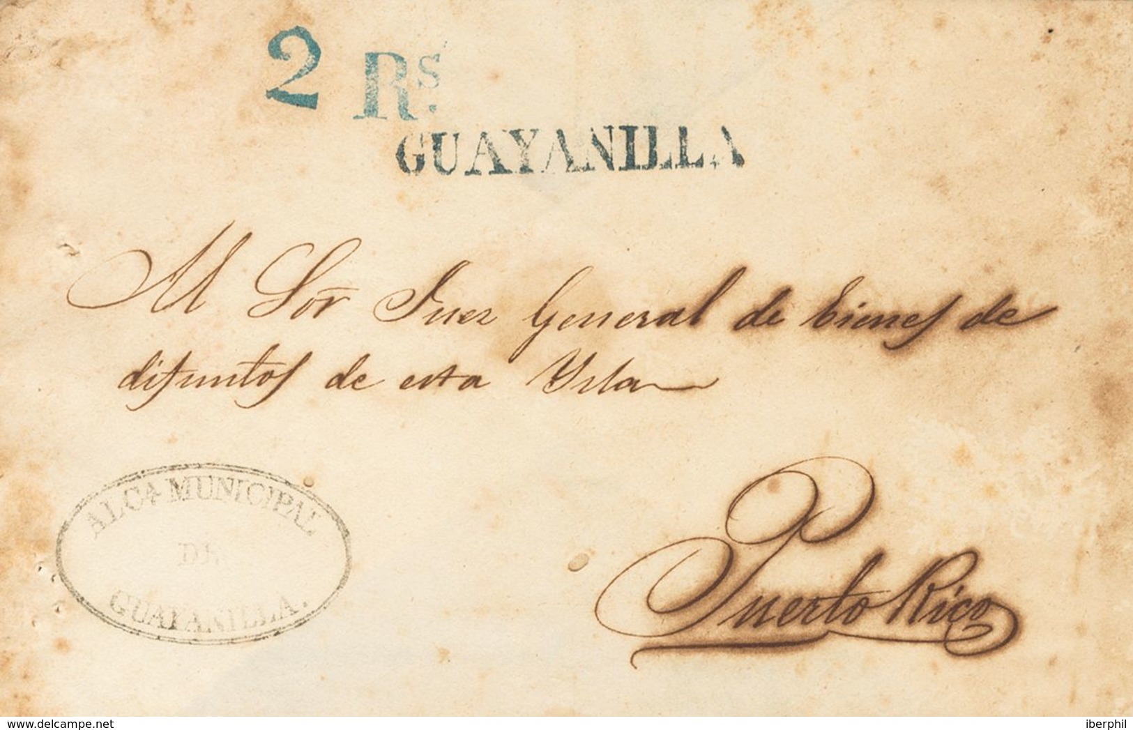 SOBRE. (1850ca). GUAYANILLA A SAN JUAN. Marca GUAYANILLA, En Azul (P.E.1) Edición 2004 Y Porte "2 Rs" (reales). MAGNIFIC - Puerto Rico