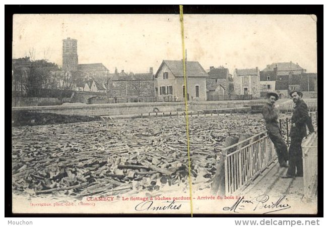 Clamecy: Le Flottage Des Bûches Perdues, Arrivée Du Bois - Clamecy