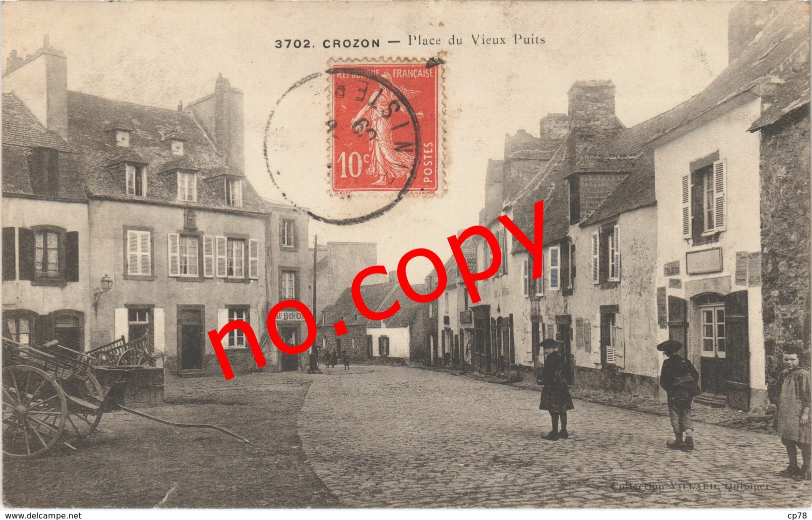 CROZON (29) La Place Du Vieux Puits - Très Très Rare - Carte Postée - Crozon