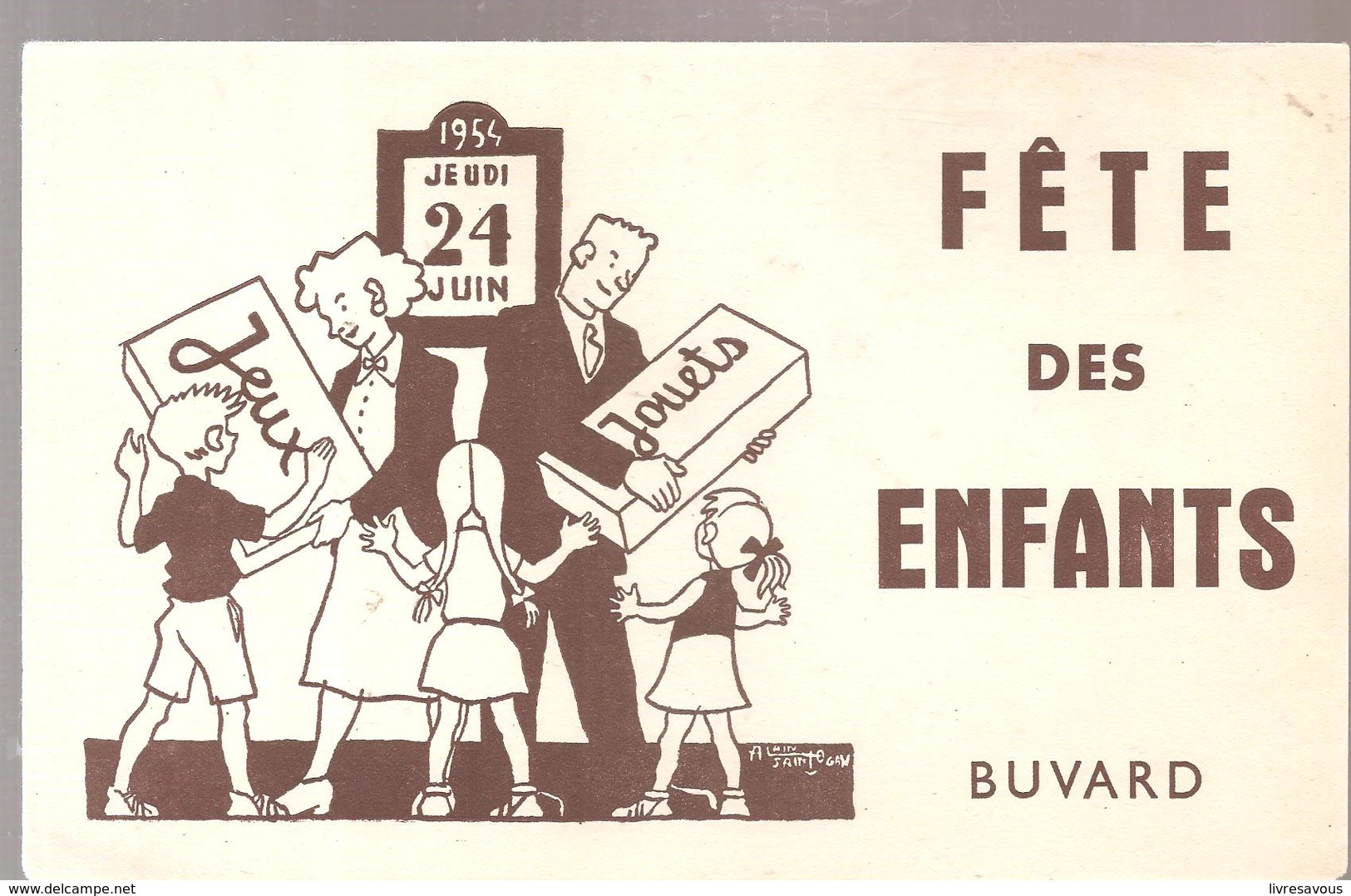Buvard JOUETS Jeudi 24 Juin 1954 Fête Des Enfants Jeux Jouets - Infantiles