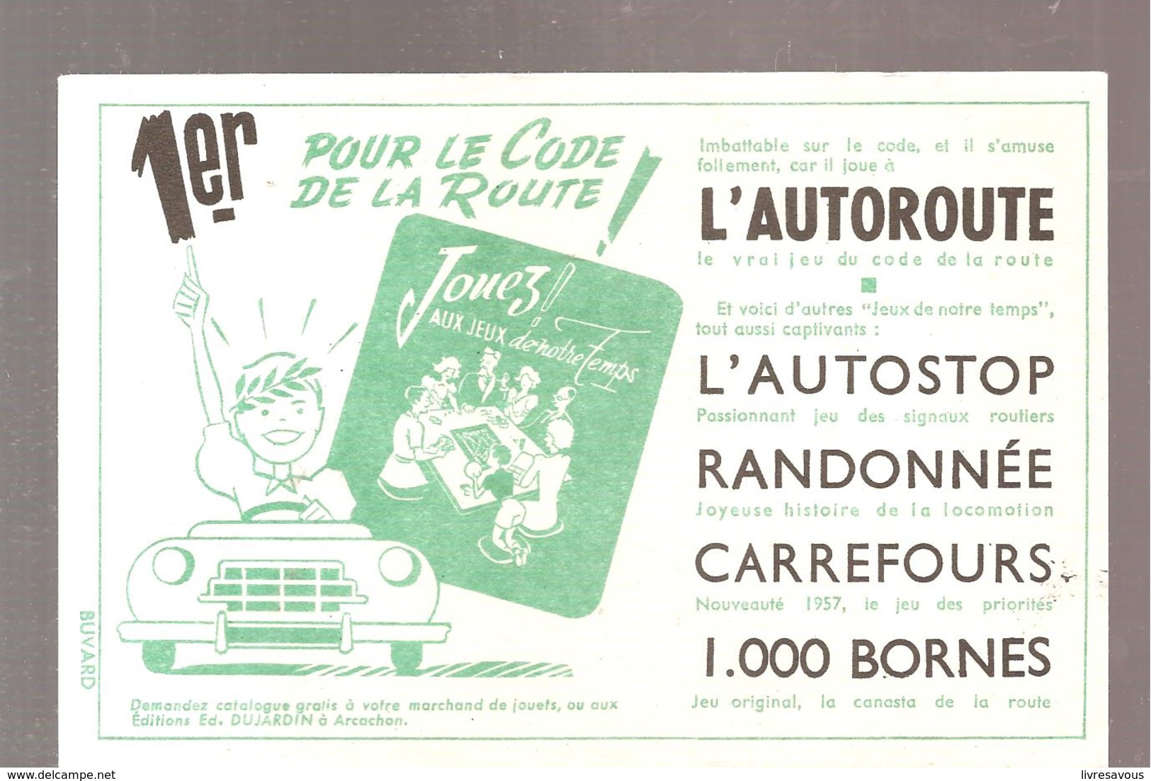 Buvard Edmond Dujardin 1er Pour Le Code De La Route (couleur Vert) - Papeterie