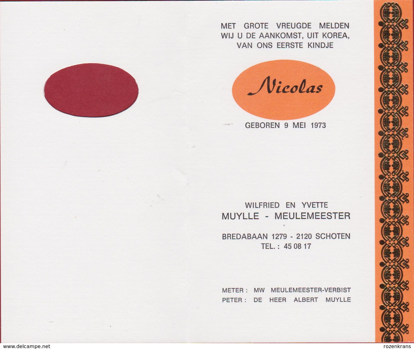 Oud Geboortekaartje Carte Faire Part De Naissance 1973 Nicolas Muylle Meulemeester Schoten Korea - Naissance