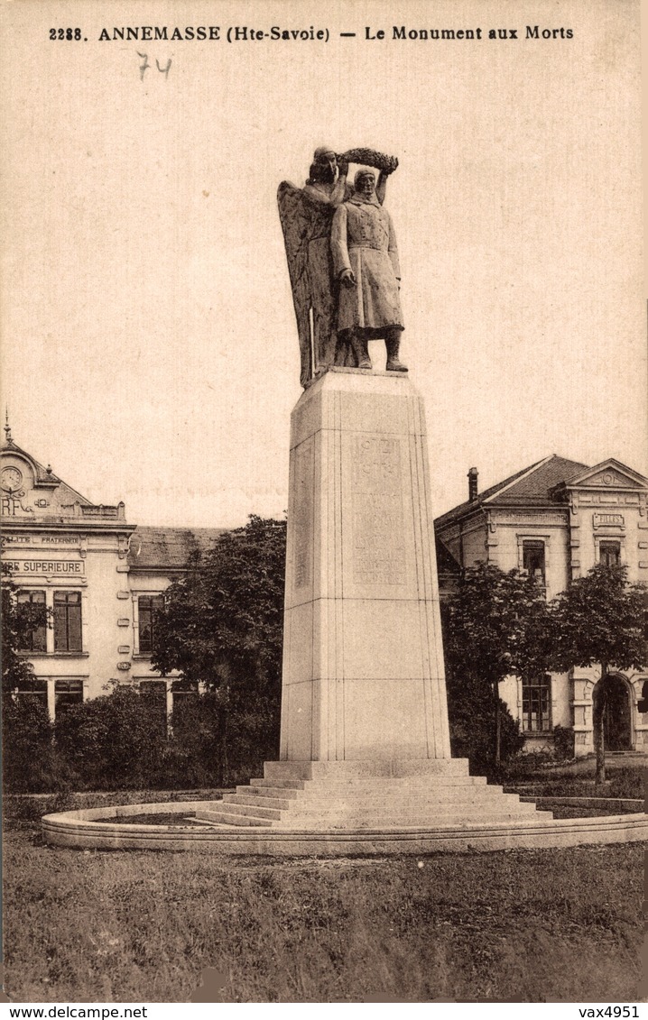 ANNEMASSE LE MONUMENT AUX MORTS   ****          A SAISIR **** - Annemasse