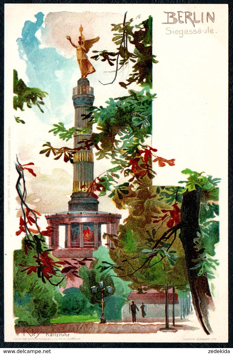 B6588 - Kley - Litho Künstlerkarte - Berlin - Denkmal Siegessäule - J. Velten Karlsruhe - Kley