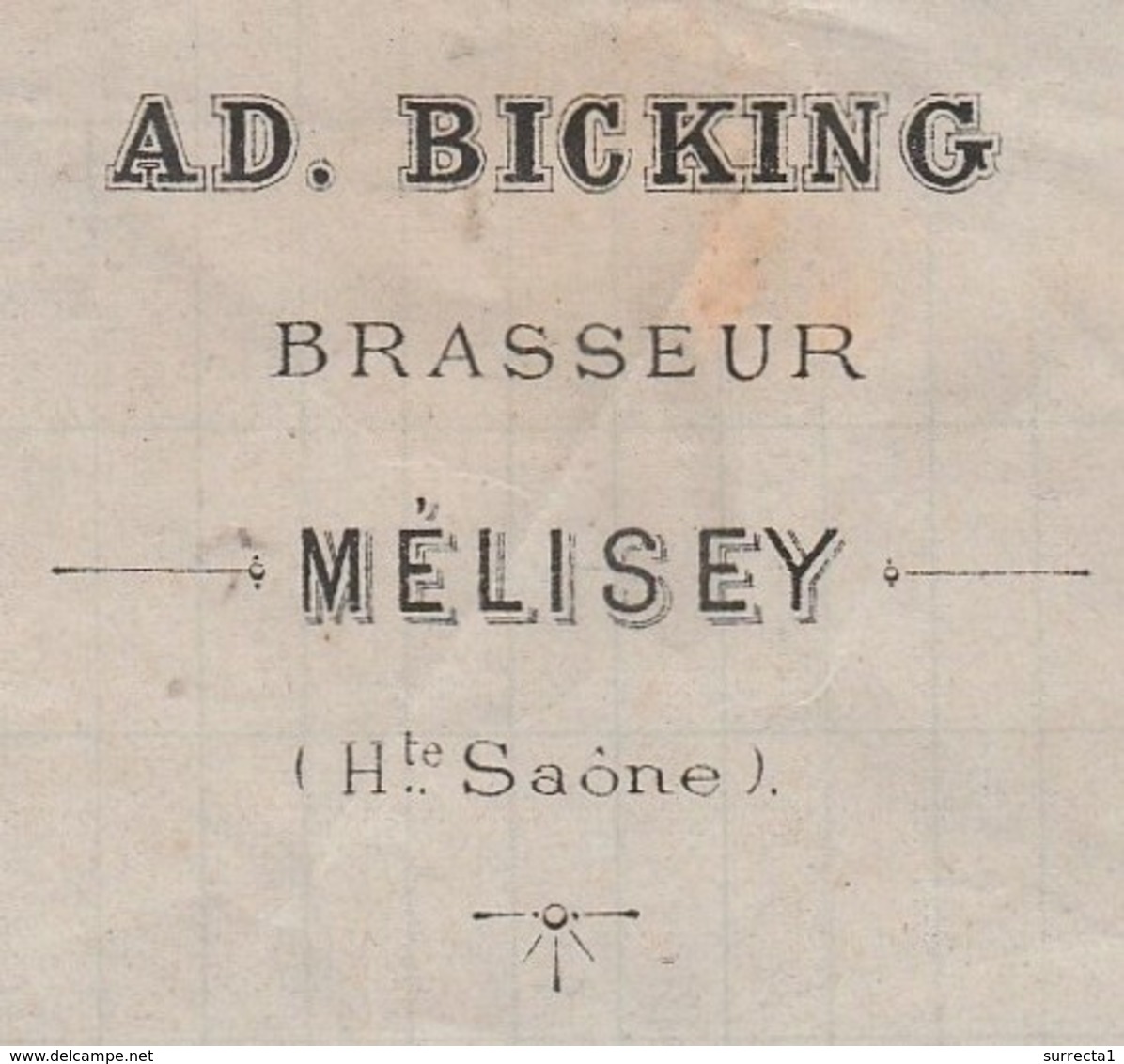 Facture 1884 / AD. BICKING / Brasseur / Bières / 70 Melisey - 1800 – 1899