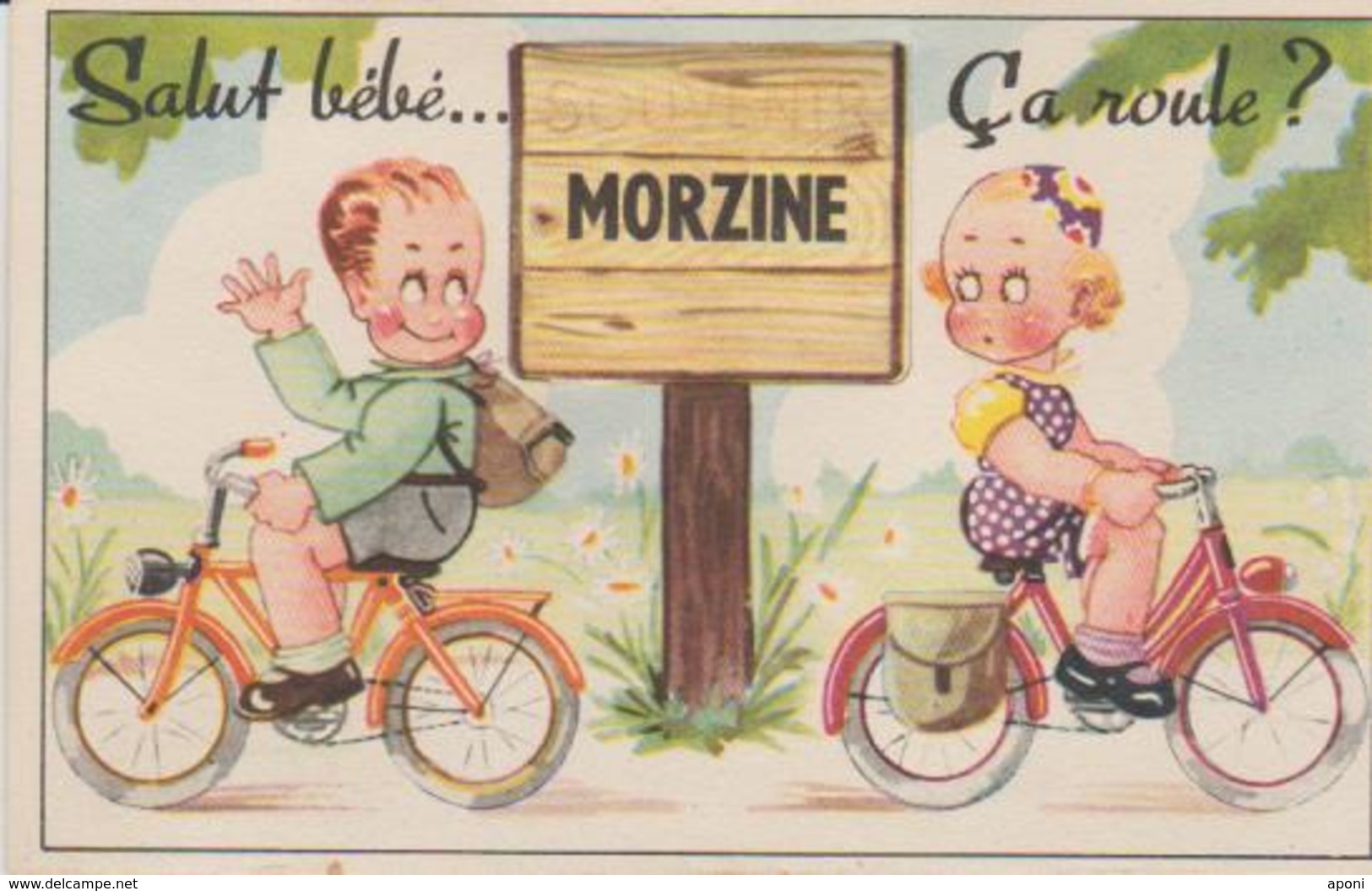 74 ( MORZINE " Salut Bebe Ca Roule ... " ) - A Systèmes