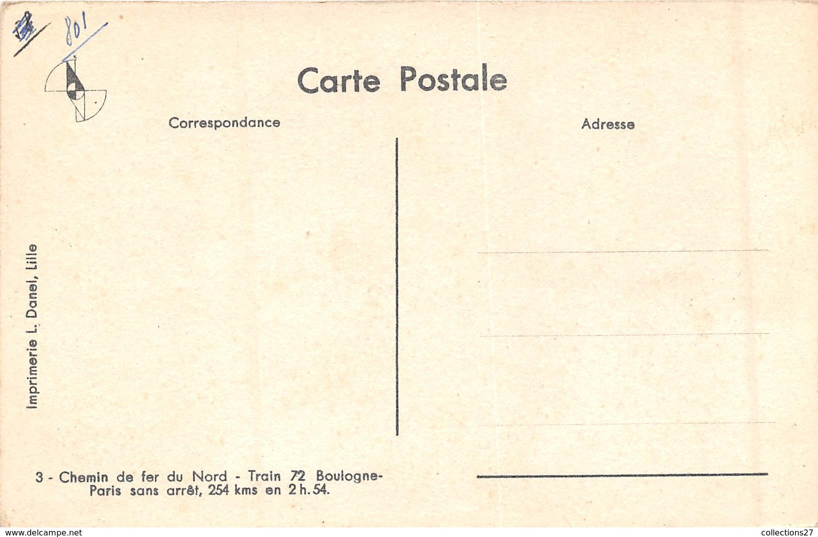 62- CHEMIN DE FER DU NORD- TRAIN 72 BOULOGNE PARIS SANS AR¨RÊT , 254 KM EN 2 H 24 - Autres & Non Classés